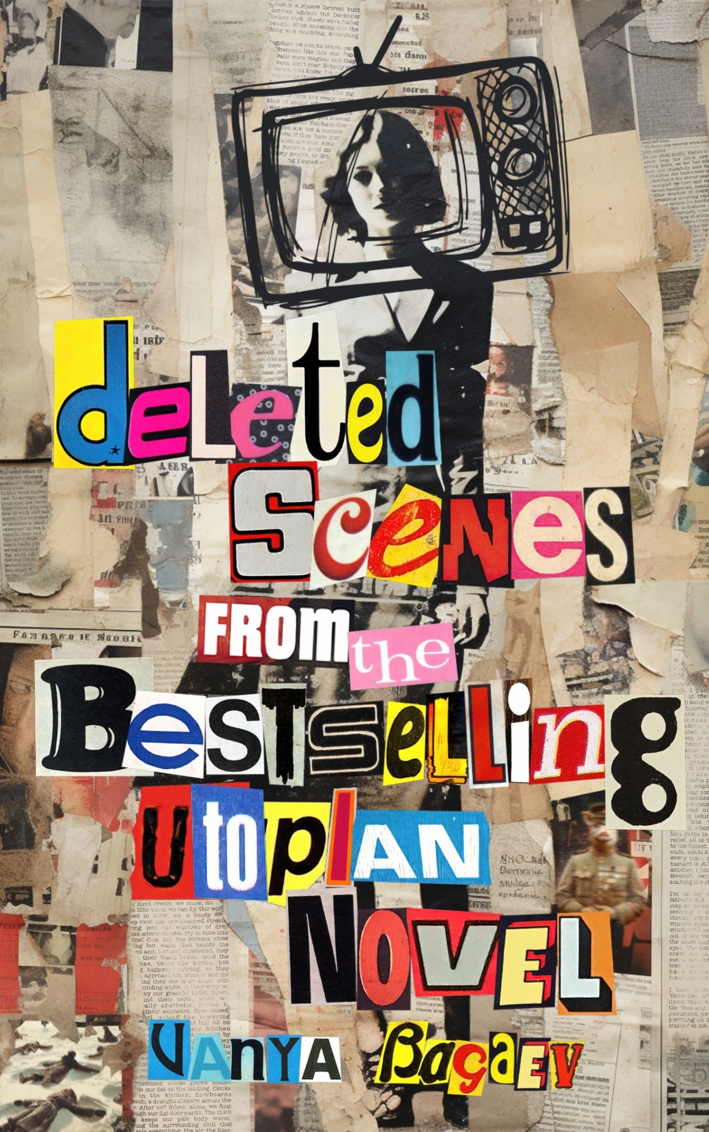 Deleted Scenes from the Bestselling Utopian Novel